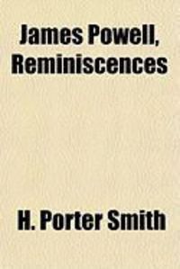 Produktbild: James Powell, Reminiscences