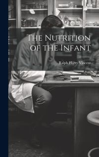 Produktbild: The Nutrition of the Infant