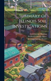 Produktbild: Summary of Illinois Soil Investigations