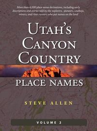 Produktbild: Utah's Canyon Country Place Names, Vol. 2