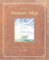 Produktbild: Crosbie, D: Life on a Famine Ship