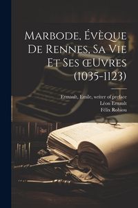 Produktbild: Marbode, évèque de Rennes, sa vie et ses oeuvres (1035-1123)