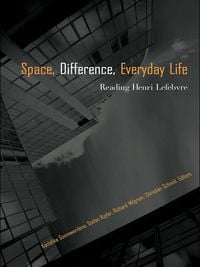 Produktbild: Space, Difference, Everyday Life