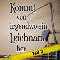 Produktbild: Kommt von irgendwo ein Leichnam her