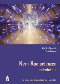 Produktbild: Kern-Kompetenzen entwickeln