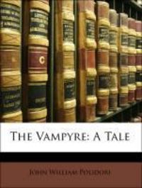 Produktbild: Polidori, J: Vampyre: A Tale