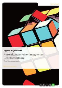 Produktbild: Auswirkungen einer integrierten Berichterstattung