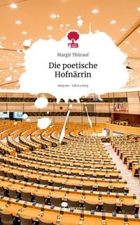 Produktbild: Die poetische Hofn&auml;rrin. Life is a Story - story.one