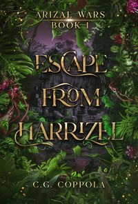 Produktbild: Escape from Harrizel (Arizal Wars, #1)