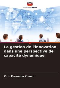 Produktbild: La gestion de l'innovation dans une perspective de capacit&eacute; dynamique