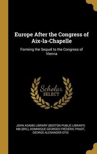 Produktbild: Europe After the Congress of Aix-la-Chapelle