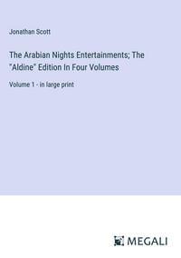 Produktbild: The Arabian Nights Entertainments; The "Aldine" Edition In Four Volumes