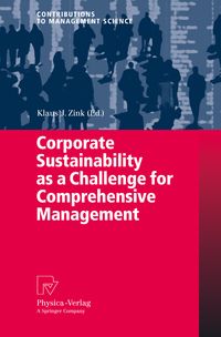 Produktbild: Corporate Sustainability as a Challenge for Comprehensive Management