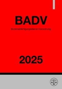 Produktbild: Bodenabfertigungsdienst-Verordnung - BADV 2025