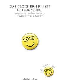 Produktbild: Das Blocher-Prinzip. Ein F&uuml;hrungsbuch