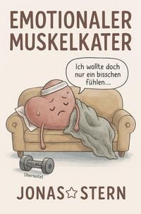 Produktbild: Emotionaler Muskelkater