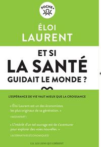 Produktbild: Et si la sant&eacute; guidait le monde ?