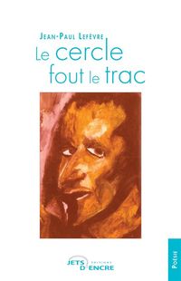 Produktbild: Le cercle fout le trac