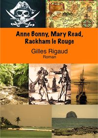 Produktbild: Anne Bonny, Mary Read, Rackham le rouge