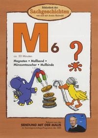 Produktbild: M6 - Magneten/Ma&szlig;band/M&uuml;nzumtauscher/Mullbinde (Bibliothek der Sachgeschichten)