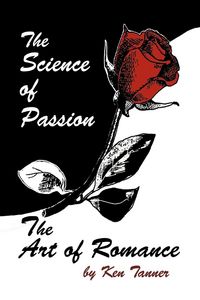 Produktbild: The Science of Passion, the Art of Romance