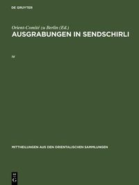 Produktbild: Ausgrabungen in Sendschirli. IV