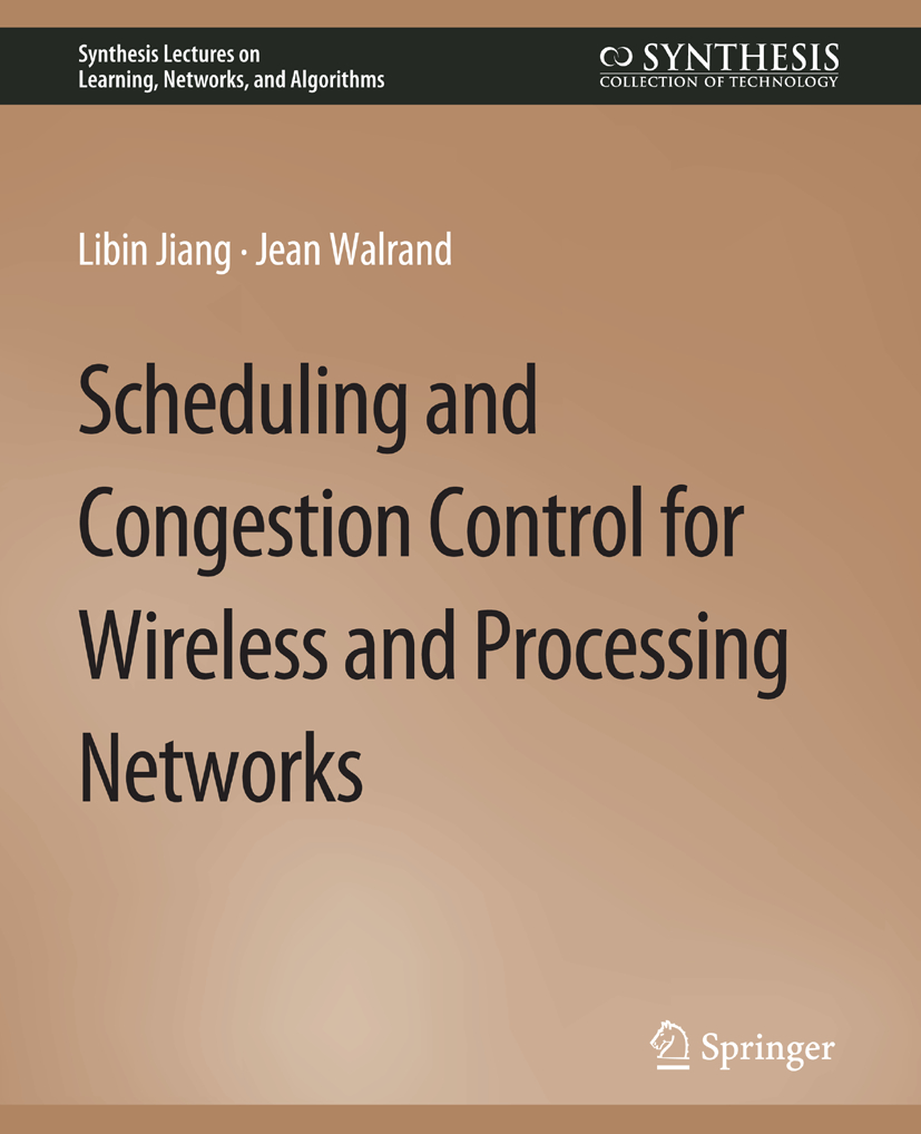 Produktbild: Scheduling and Congestion Control for Wireless and Processing Networks