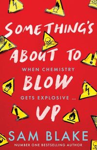 Produktbild: Something's About to Blow Up - the award-winning thriller'