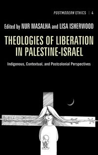 Produktbild: Theologies of Liberation in Palestine-Israel