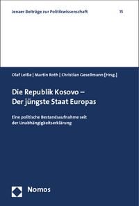 Produktbild: Die Republik Kosovo - Der j&uuml;ngste Staat Europas