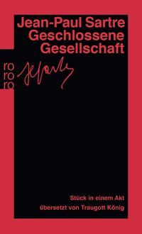 Bild vom Artikel Geschlossene Gesellschaft vom Autor Jean Paul Sartre