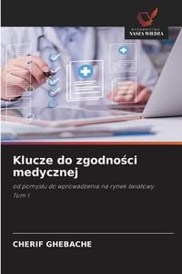 Produktbild: Klucze do zgodno&iquest;ci medycznej