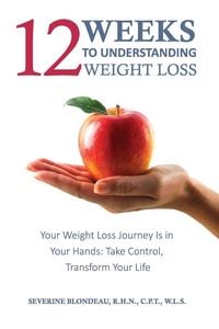 Produktbild: 12 Weeks to Understanding Weight Loss