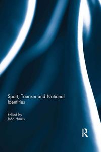 Produktbild: Sport, Tourism and National Identities