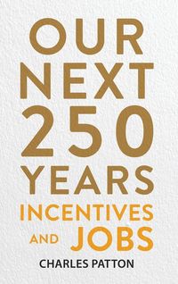 Produktbild: Our Next 250 Years