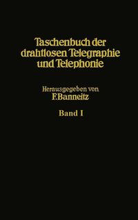 Produktbild: Taschenbuch der drahtlosen Telegraphie und Telephonie