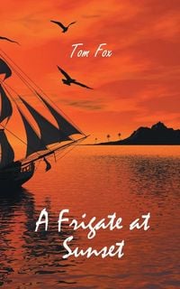 Produktbild: A Frigate at Sunset