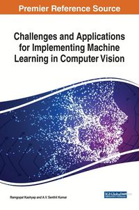 Produktbild: Challenges and Applications for Implementing Machine Learning in Computer Vision