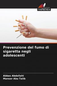 Produktbild: Prevenzione del fumo di sigaretta negli adolescenti
