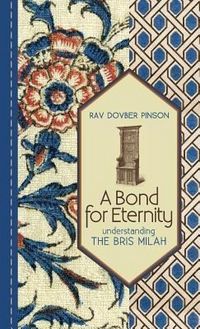 Produktbild: A Bond for Eternity: Understanding the Bris Milah
