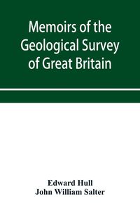 Produktbild: Memoirs of the Geological Survey of Great Britain and the Museum of Practical Geology. the Geology of the Country Around Oldham, Including Manchester