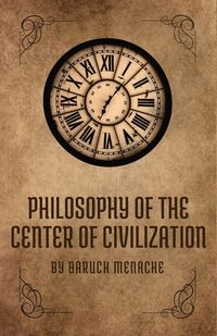 Produktbild: Philosophy of the Center of Civilization