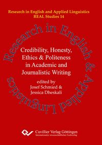 Produktbild: Credibility, Honesty, Ethics & Politeness in Academic and Journalistic Writing (Band 14)