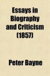 Produktbild: Essays in Biography and Criticism (1857)