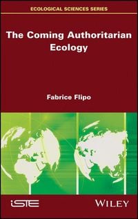 Produktbild: The Coming Authoritarian Ecology