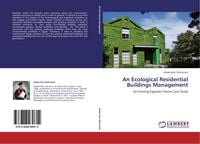 Bild vom Artikel An Ecological Residential Buildings Management vom Autor Abdel-Aziz Mohamed