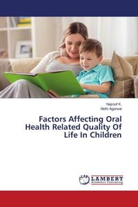 Produktbild: Factors Affecting Oral Health Related Quality Of Life In Children