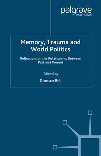 Produktbild: Memory, Trauma and World Politics