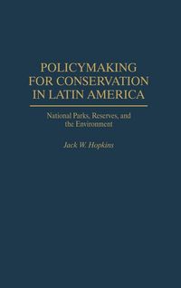 Produktbild: Policymaking for Conservation in Latin America