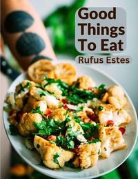 Produktbild: Good Things To Eat
